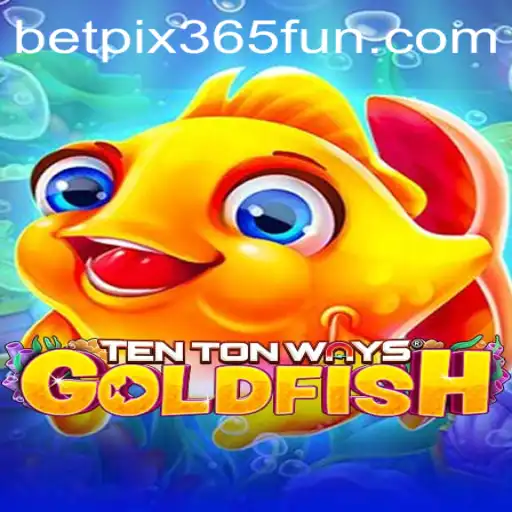 Exploring TenTonWaysGoldfish: A New Exciting Game on Betpix365